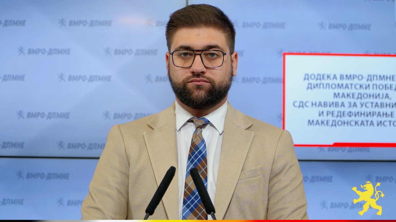 Манасиевски: ВМРО-ДПМНЕ носи дипломатски победи, a СДС навива за уставни измени и редефинирање на македонската историја